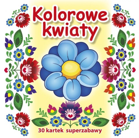 Kolorowanka Kolorowe kwiaty Kolorowanka Kolorowe kwiaty
