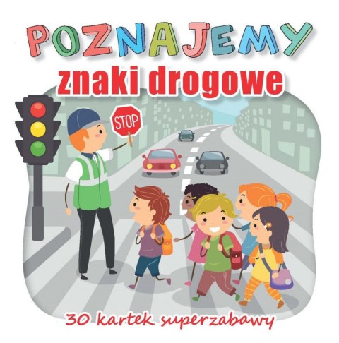 Kolorowanka Poznajemy znaki drogowe Kolorowanka Poznajemy znaki drogowe