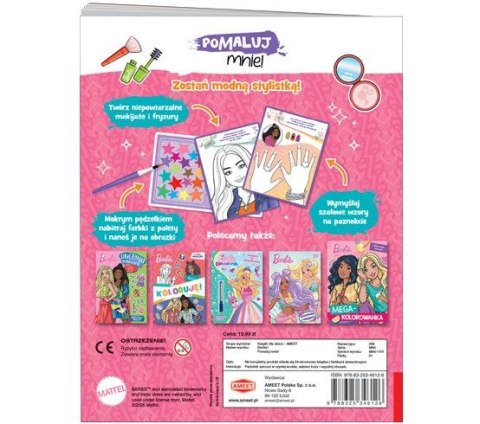 Książka dla dzieci Barbie™. Pomaluj mnie! Ameet (MAK 1101) Książka dla dzieci Barbie™. Pomaluj mnie! Ameet (MAK 1101)