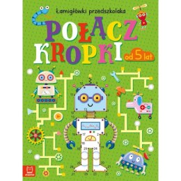Książka dla dzieci Aksjomat Połącz kropki. Łamigłówki przedszkolaka od 5 lat