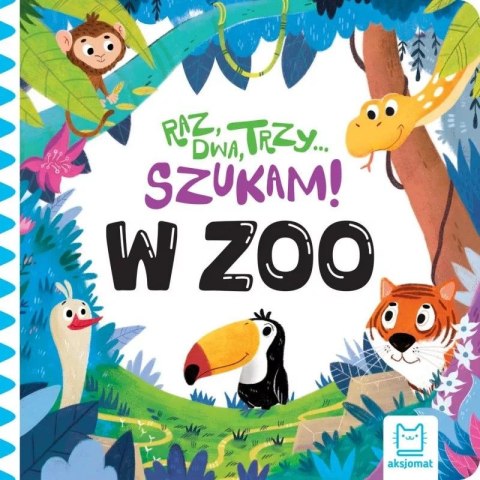 Książka dla dzieci Raz, dwa, trzy - szukam! W zoo