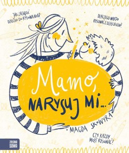 Książka dla dzieci Mamo, narysuj mi... Aksjomat