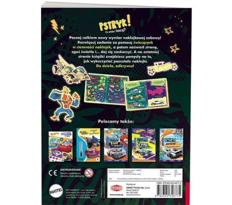 Książka dla dzieci Hot Wheels™. Pstryk! Co widać nocą?? Ameet (GLO 1601)