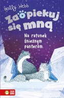 Książka dla dzieci Na ratunek śnieżnym panterom Zaopiekuj się mną. Aksjomat