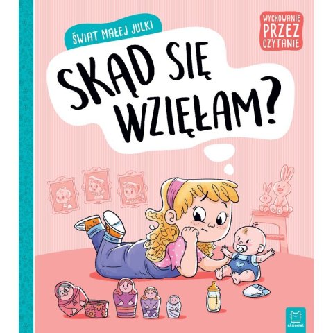 Książeczka edukacyjna Świat małej Julki Aksjomat (9788381066785)