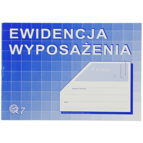 Druk offsetowy Michalczyk i Prokop Ewidencja wyposażenia A5, A5 32k. (K-7) Druk offsetowy Michalczyk i Prokop Ewidencja wyposażenia A5, A5 32k. (K-7)