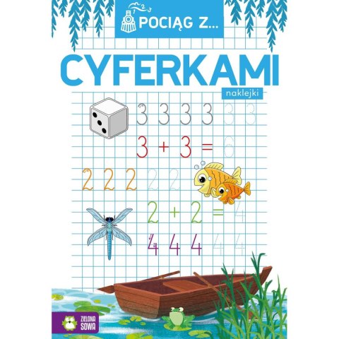 Książeczka edukacyjna Zielona Sowa Pociąg z cyferkami Książeczka edukacyjna Zielona Sowa Pociąg z cyferkami