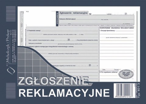 Druk samokopiujący Michalczyk i Prokop Zgłoszenie reklamacyjne A5 39k. (601-3) Druk samokopiujący Michalczyk i Prokop Zgłoszenie reklamacyjne A5 39k. (601-3)
