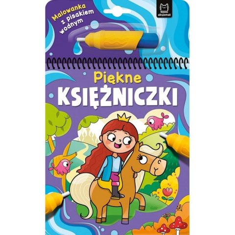 Książeczka edukacyjna Malowanka z pisakiem wodnym. Piękne księżniczki Aksjomat Książeczka edukacyjna Malowanka z pisakiem wodnym. Piękne księżniczki Aksjomat