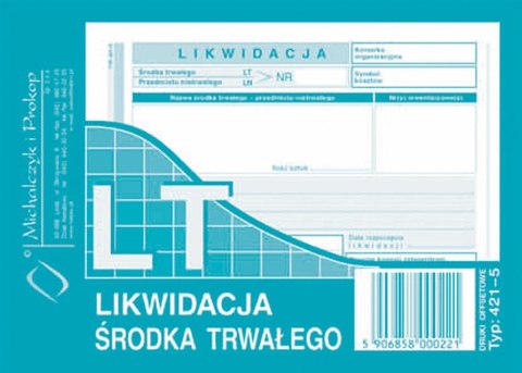Druk offsetowy Michalczyk i Prokop likwidacja środka trwałego A6 40k. (421-5) Druk offsetowy Michalczyk i Prokop likwidacja środka trwałego A6 40k. (421-5)
